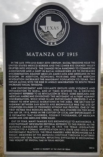 A Texas Historical Marker displaying a history of La Matanza that occurred in Rio Grande Valley.
